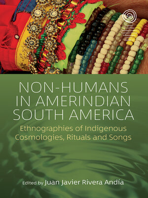 cover image of Non-Humans in Amerindian South America
